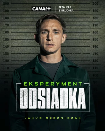 Jakub Rzeźniczak w programie „Eksperyment: Odsiadka” 
