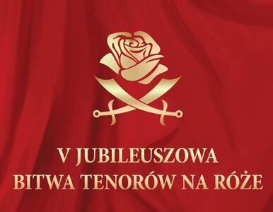 Miniatura: Bitwa Tenorów na róże już 30 listopada