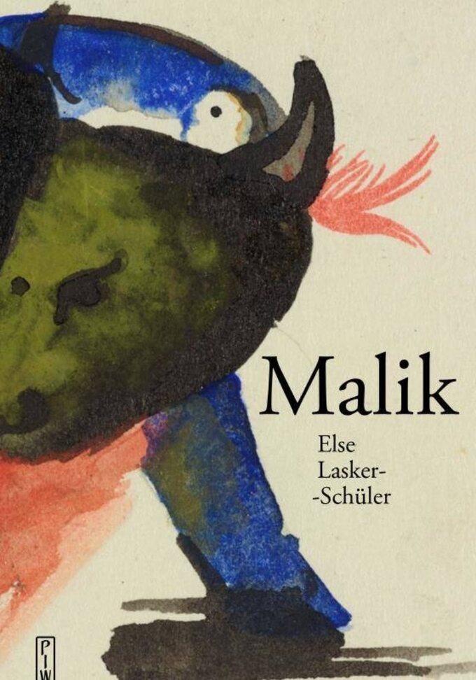 Else Lasker-Schüler, „Malik”, Państwowy Instytut Wydawniczy