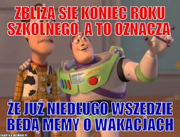 Zakończenie roku szkolnego - okolicznościowe memy 