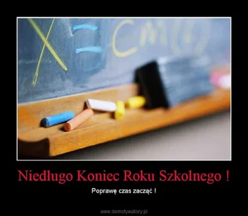 Zakończenie roku szkolnego - okolicznościowe memy 