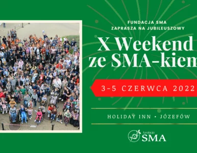 Miniatura: X Weekend ze SMA-kiem