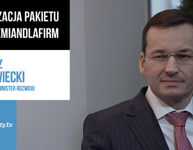 PYTANIA DO MORAWIECKIEGO: Realizacja #100ZmianDlaFirm