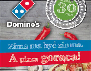 Miniatura: Zima ma być zimna. A pizza gorąca!