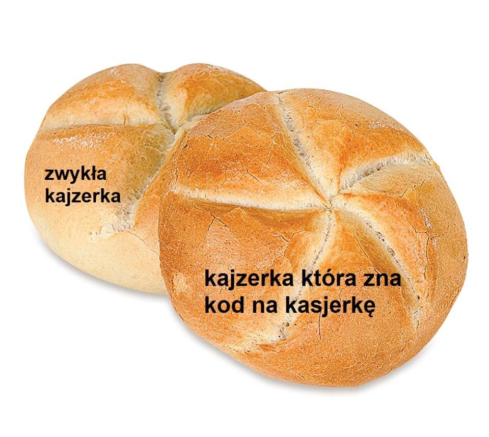 Mem zainspirowany kodem na kajzerkę 