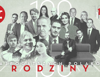 40 najbogatszych rodzin w Polsce