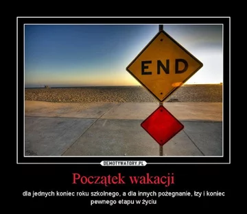 Zakończenie roku szkolnego - okolicznościowe memy 