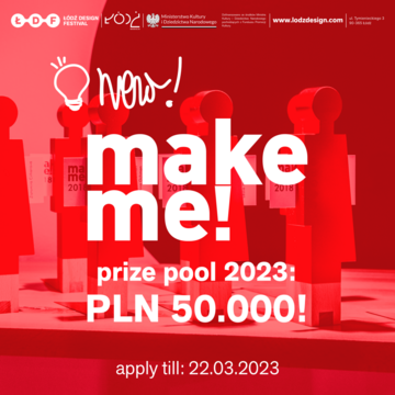 make me! Ruszył nab&oacute;r do&nbsp;konkursu organizowanego przez Ł&oacute;dź Design Festival