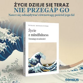 Miniatura: Mindfulness na co dzień z Tomaszem...