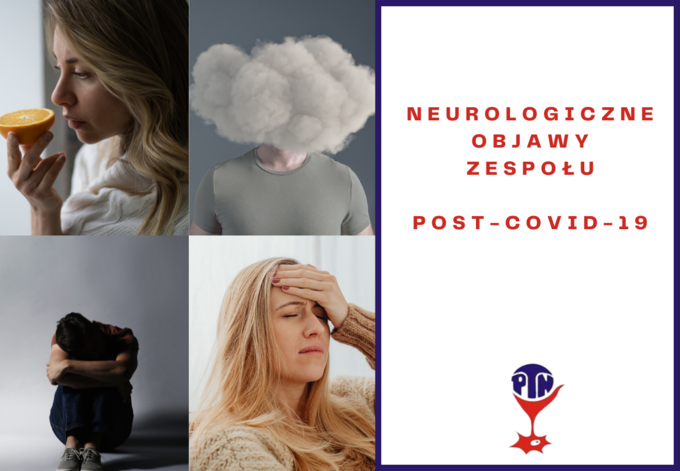 Neurologiczne objawy post-COVID, czyli symptomy ze strony układu nerwowego, utrzymujące się przez wiele miesięcy po przebyciu infekcji wirusem SARS-CoV-2