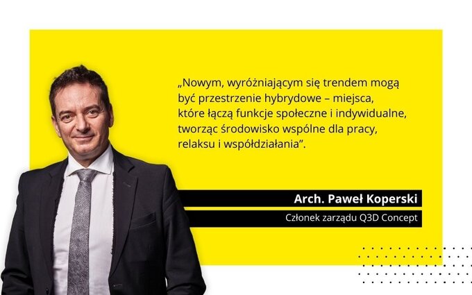 Architekt Paweł Koperski, członek zarządu Q3D Concept