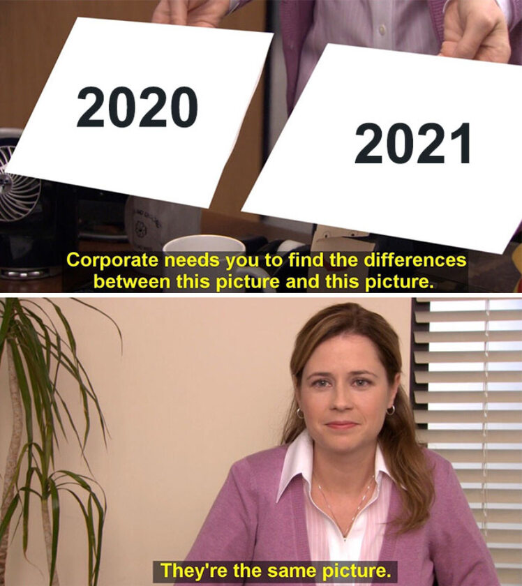 Mem z początku 2021 roku 