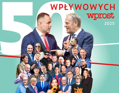 Miniatura: Lista 50 najbardziej wpływowych Polaków,...