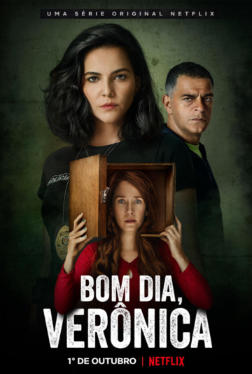 Plakat z&nbsp;serialu &bdquo;Dobrego dnia, Ver&ocirc;nico&rdquo; (hiszp. &bdquo;Bom dia Ver&ocirc;nica&rdquo;)