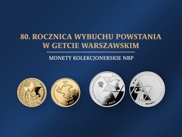 „80. rocznica wybuchu powstania w getcie warszawskim” – złota i srebrna moneta kolekcjonerska NBP