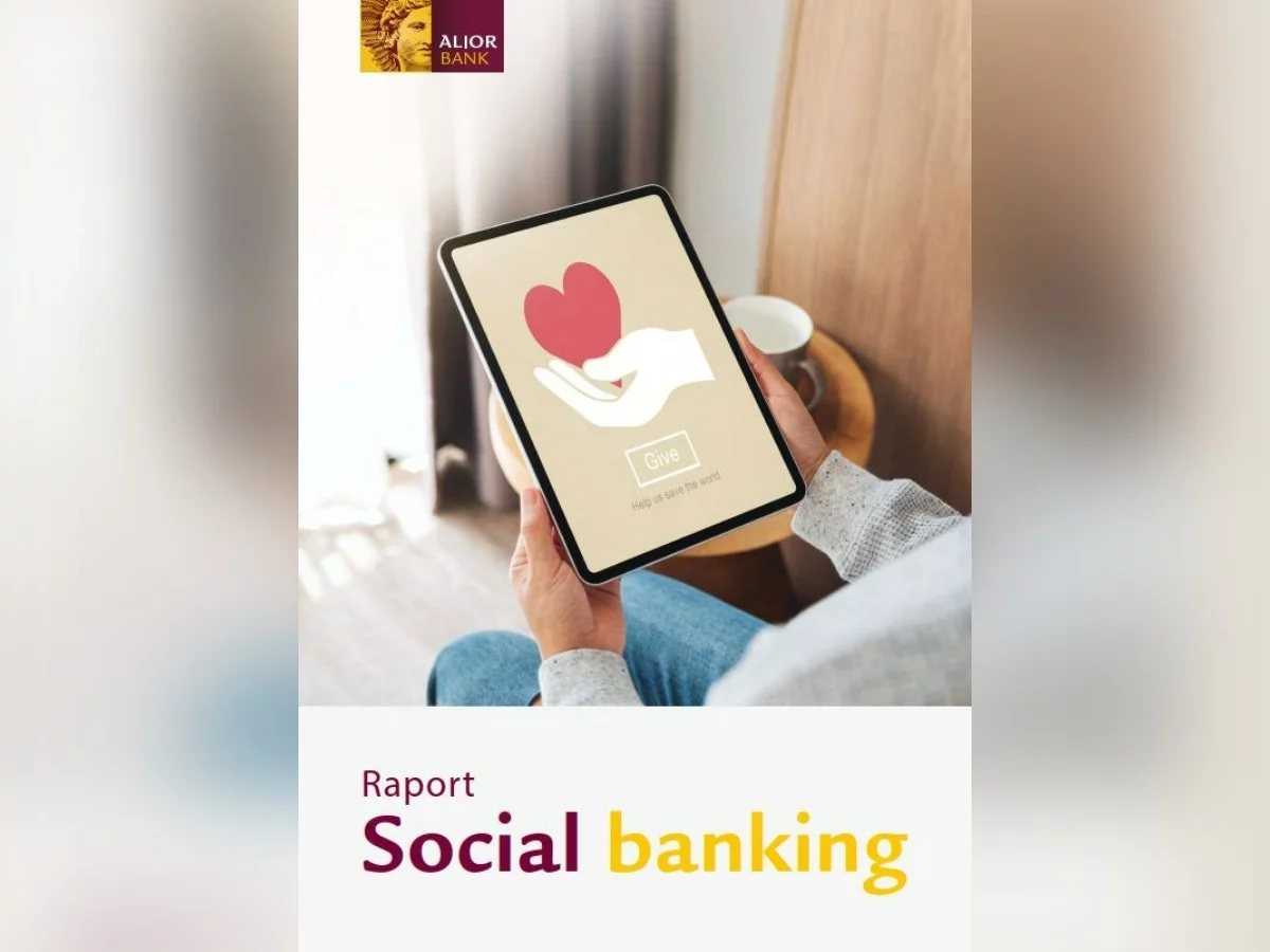 Alior Bank opracował raport na temat social bankingu