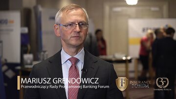 Banking Forum & Insurance Forum: Mariusz Grendowicz