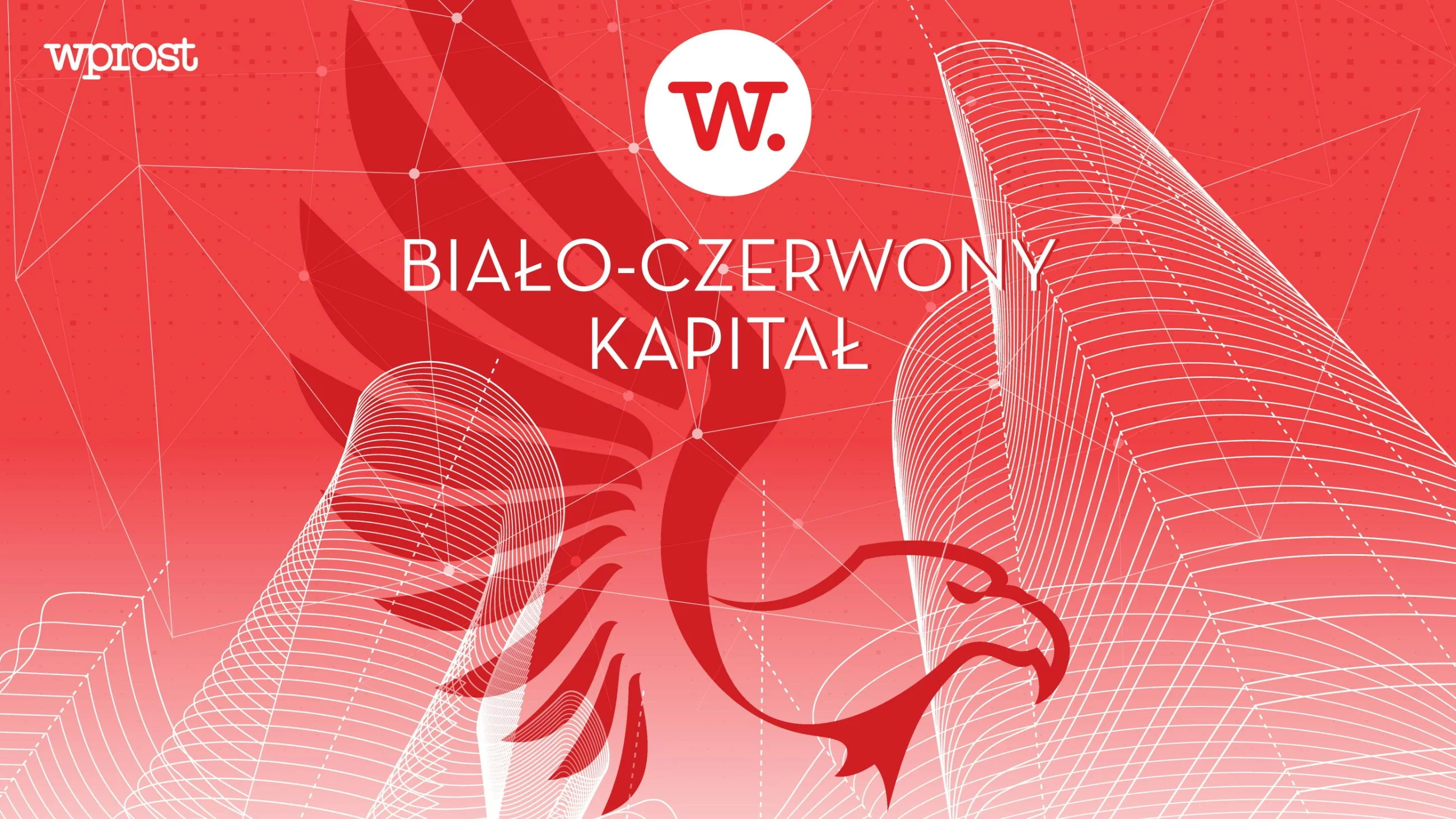 „Biało-czerwony kapitał” – najnowszy dodatek „Wprost”