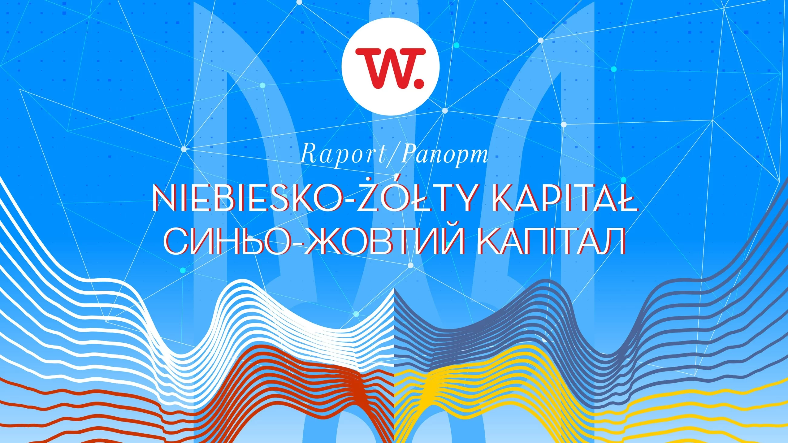 „Niebiesko-żółty kapitał” – dodatek we „Wprost” 44/2023