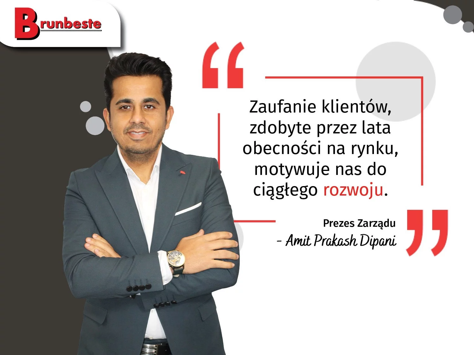 Amit Prakash Dipani, prezes zarządu Brunbeste