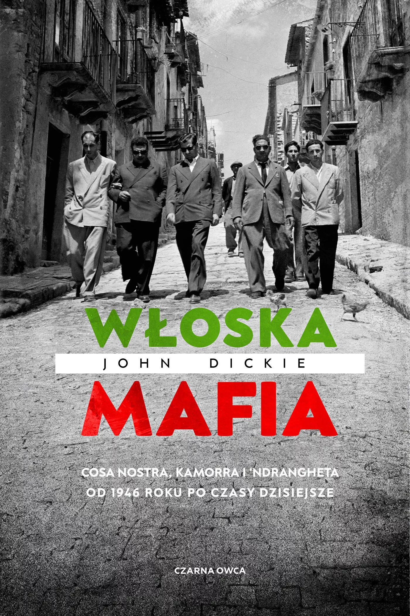 „Włoska Mafia” John Dickie