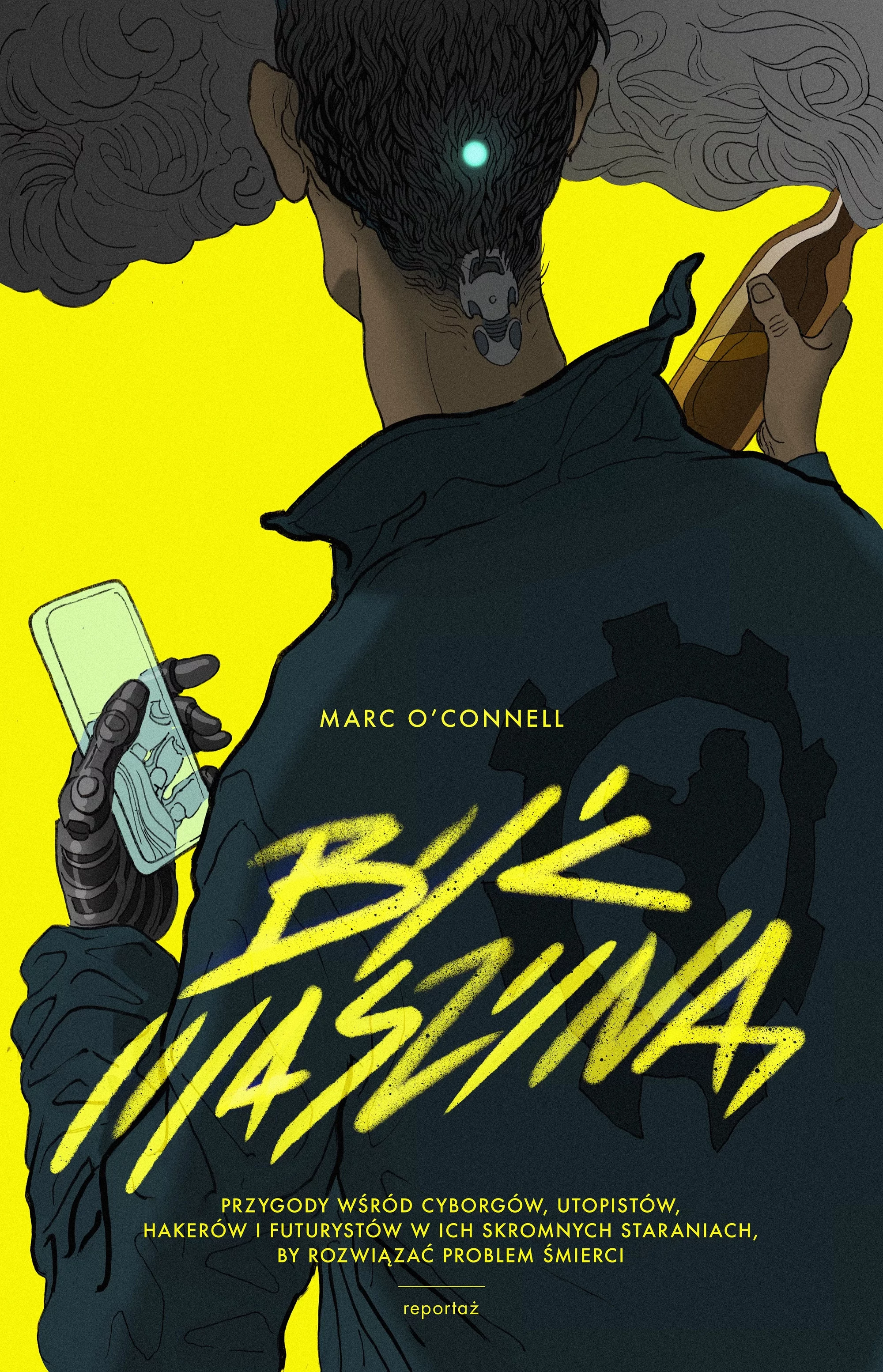 Być maszyną, książka autorstwa Marka O'Connella