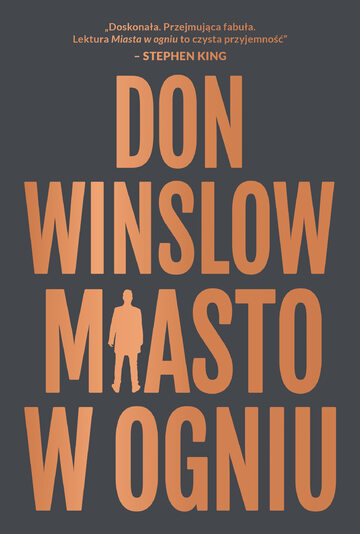 Don Winslow „Miasto w ogniu” - okładka