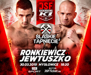 DSF Kickboxing Challange 21: Ronkiewicz vs Jewtuszko