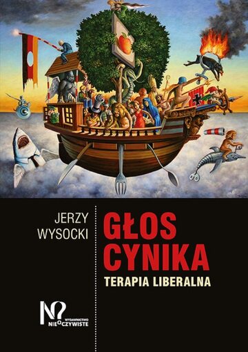 „Głos cynika. Terapia liberalna” Jerzy Wysocki