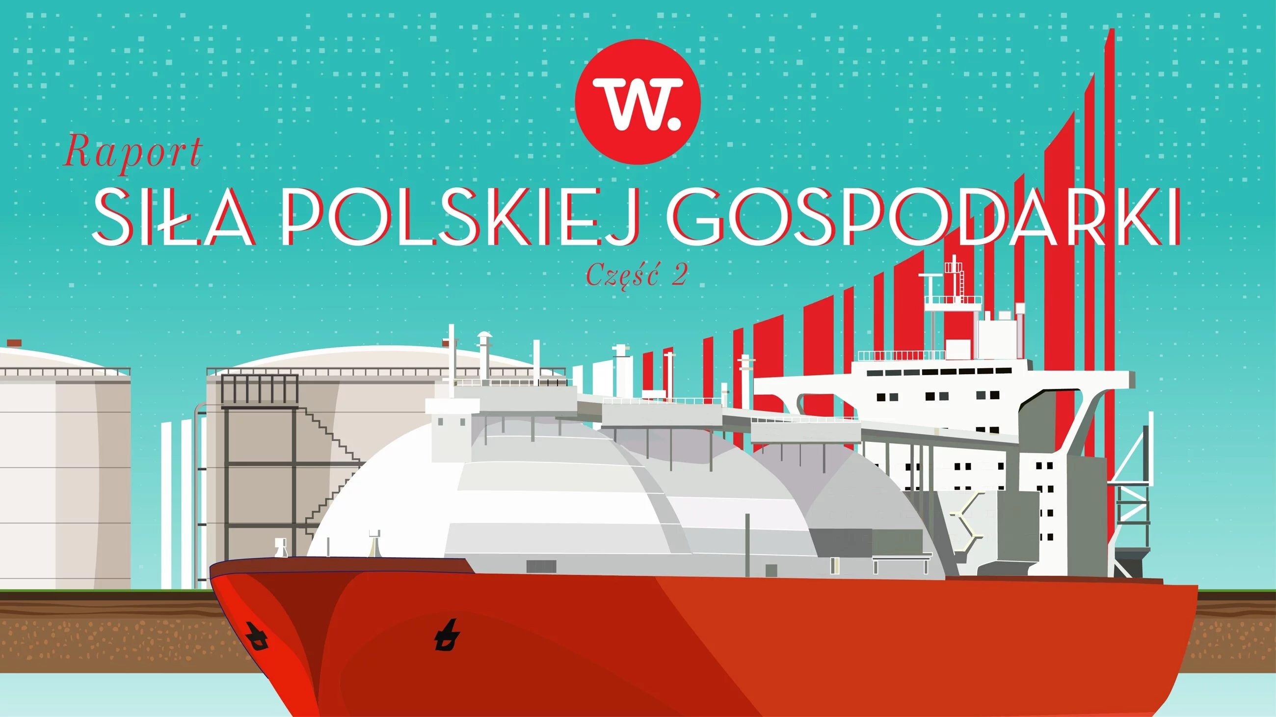 Siła Polskiej Gospodarki - raport wprost