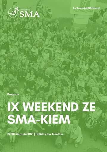 IX Weekend ze SMA-kiem — spotkanie dla chorych na SMA i ich rodzin
