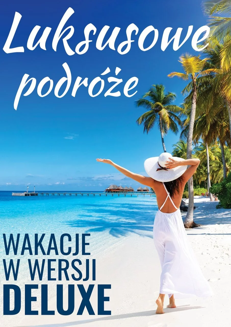 Luksusowe podróże