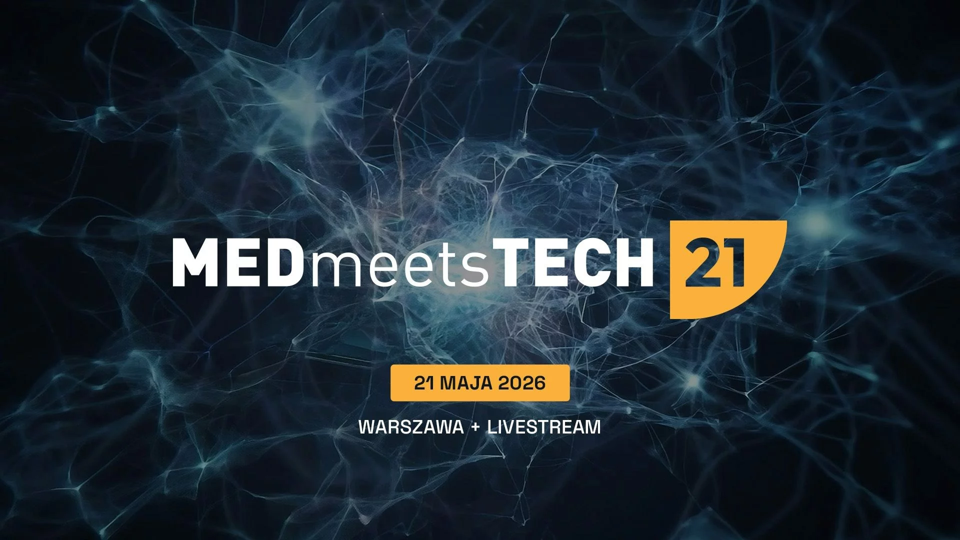 21. edycja konferencji MEDmeetsTECH