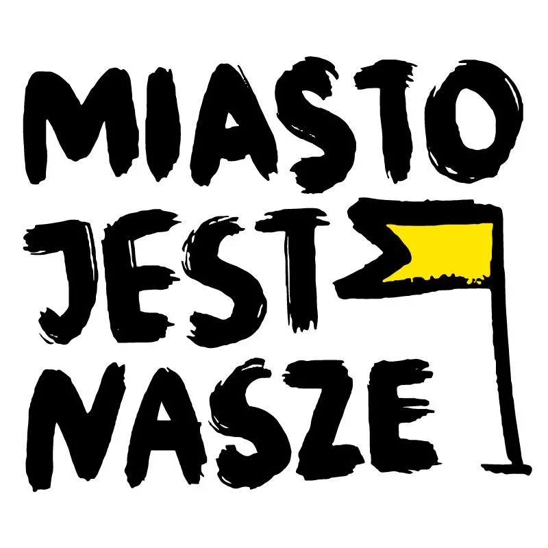 Miasto jest nasze