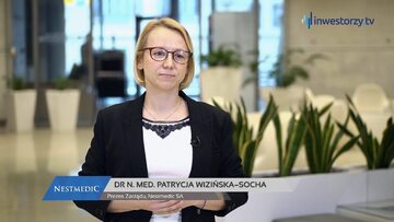 Nestmedic SA, dr n. med. Patrycja Wizińska-Socha - Prezes Zarządu