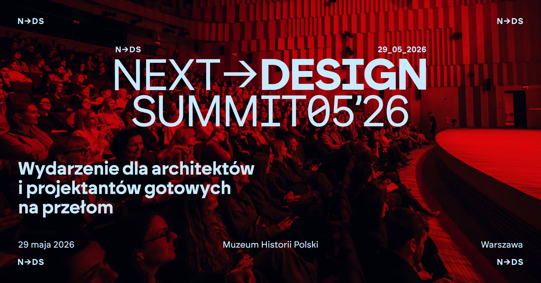 Next Design Summit 2026 odbędzie się 29 maja w Muzeum Historii Polski w Warszawie i zgromadzi czołowych architektów wnętrz, projektantów oraz ekspertów branży designu