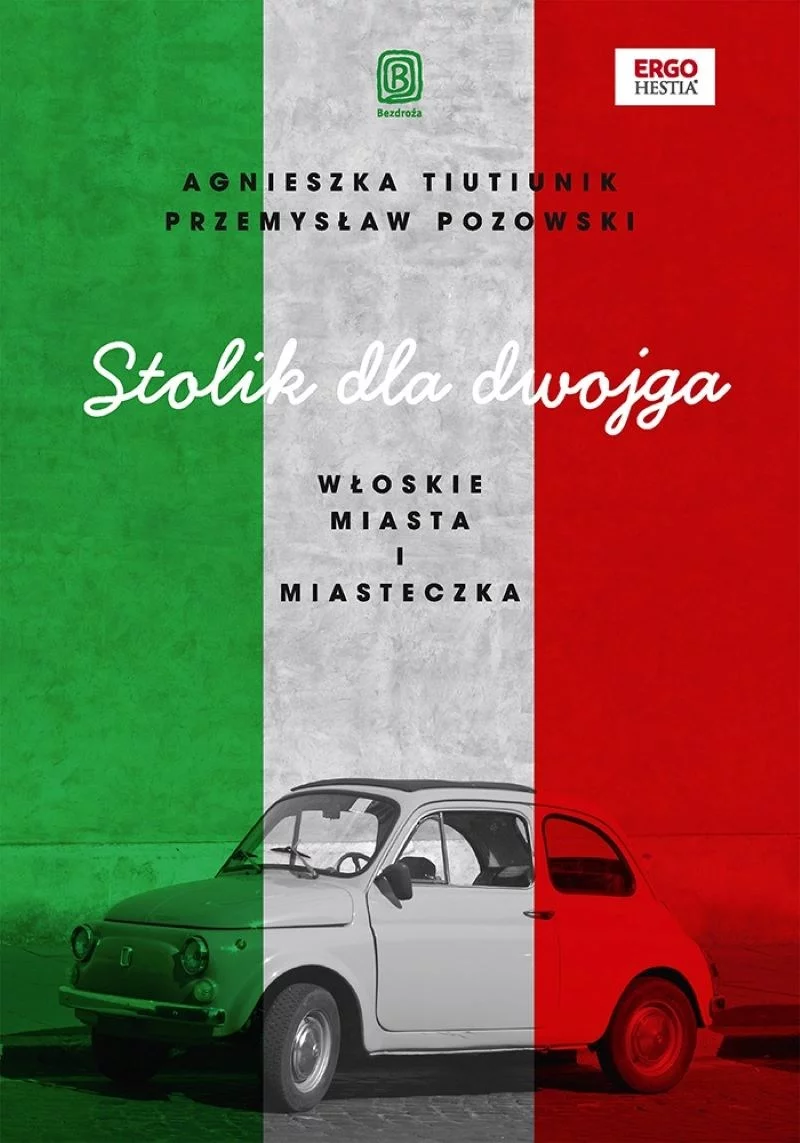 „Stolik dla dwojga. Włoskie miasta i miasteczka”