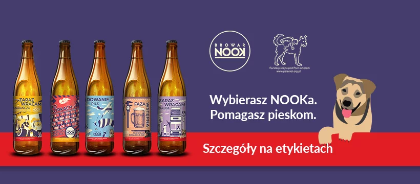 Kampania społeczna browaru NOOK i Azylu Pod Psim Aniołem