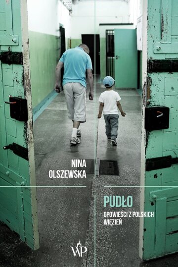 Nina Olszewska „Pudło. Opowieści z polskich więzień”