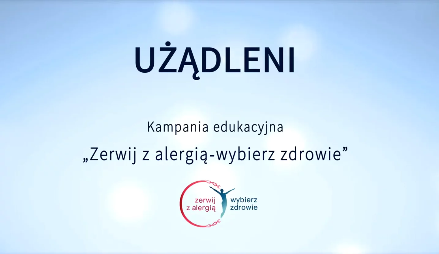 Użądleni - Kampania edukacyjna "Zerwij z alergią -wybierz zdrowie"