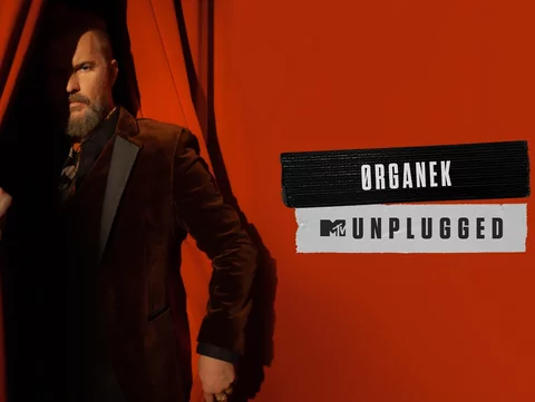 Organek kolejną gwiazdą MTV Unplugged