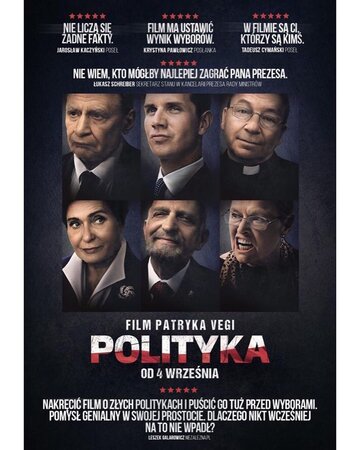 Plakaty do filmu "Polityka" Patryka Vegi