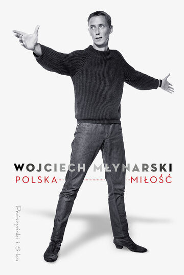„Polska miłość” Wojciech Młynarski