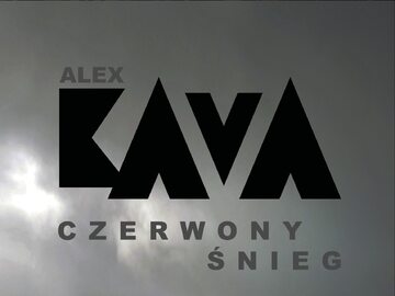 Polska premiera „Czerwonego śniegu” Alex Kavy