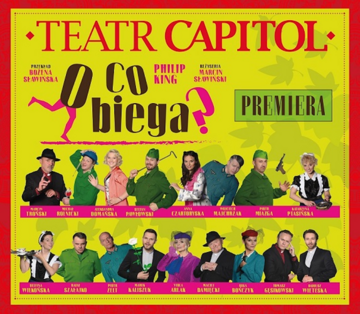 Premiera "O co biega"