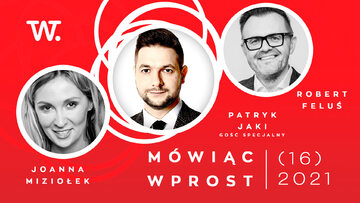 Program „Mówiąc Wprost”, odc. 16