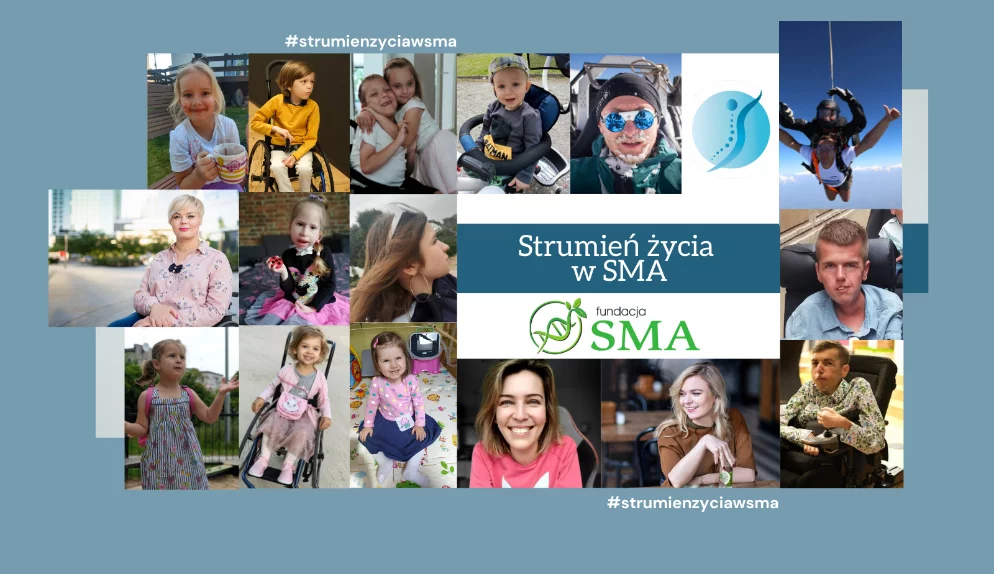 Fundacji SMA – Kampania edukacyjna  „Strumień życia w SMA”