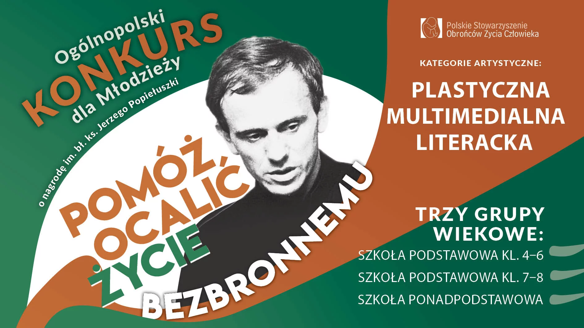 Plakat konkursu „Pomóż ocalić życie bezbronnemu”