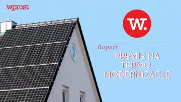 Raport Wprost - Premie na termomodernizacje