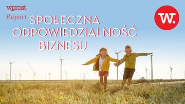 Społeczna odpowiedzialność biznesu – Raport Wprost